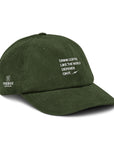 Like Your Life Depends On It | Corduroy hat