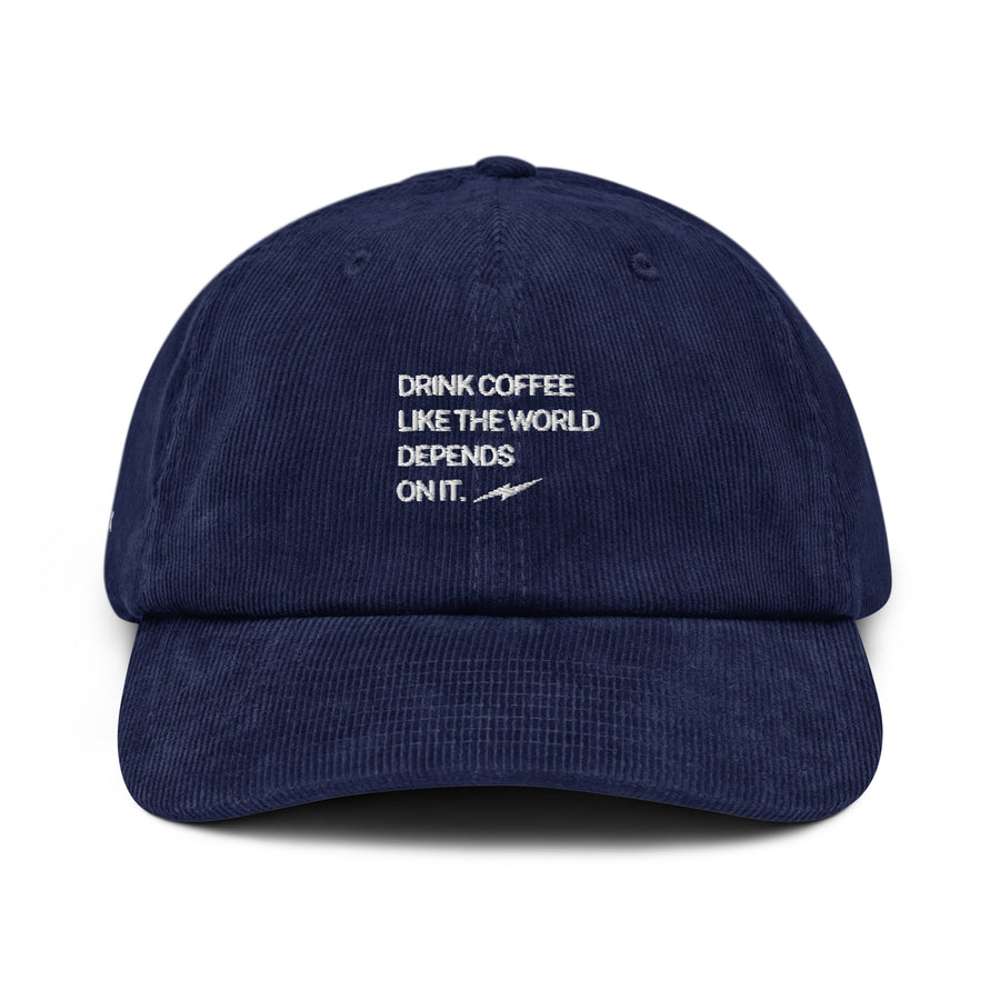 Like Your Life Depends On It | Corduroy hat