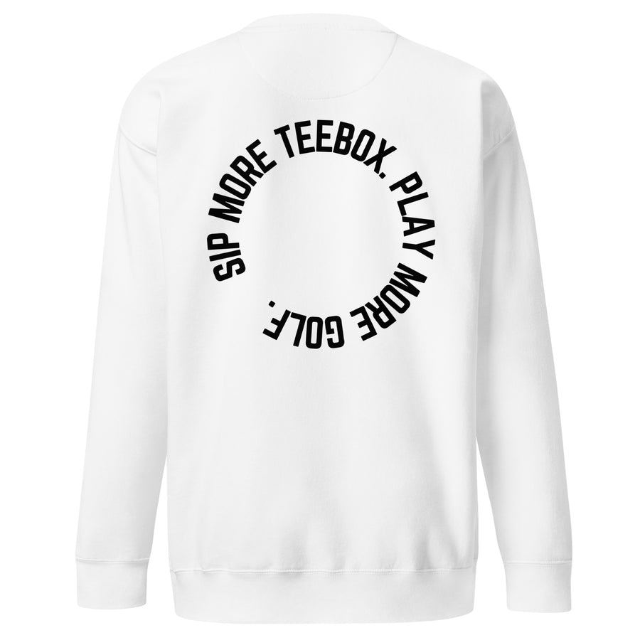 Sip More TeeBox. Play More Golf. Unisex Premium Sweatshirt