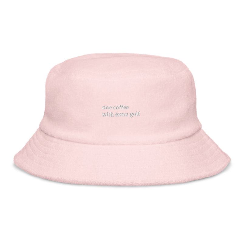 one coffee with extra golf Unstructured Terry Cloth Bucket Hat